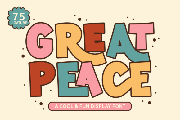 Discover the Charm of the Great Peace Font: A Playful Yet Sophisticated Typography