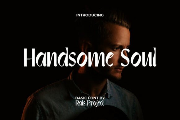 Discover the Stylish Versatility of Handsome Soul Font