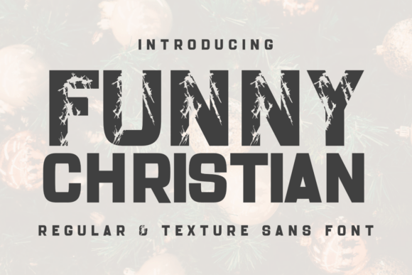 Funnychristian Regular: A Bold Sans Serif for Festive and Rugged Holiday Designs
