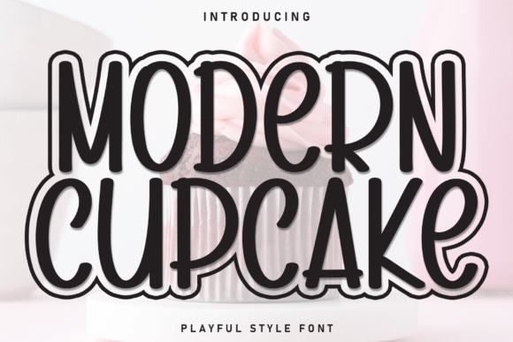 Modern Cupcake: Elevating Design with Strategic Typography