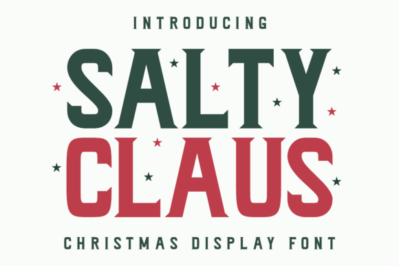 Salty Claus: A Festive Font with Personality for Holiday Designs