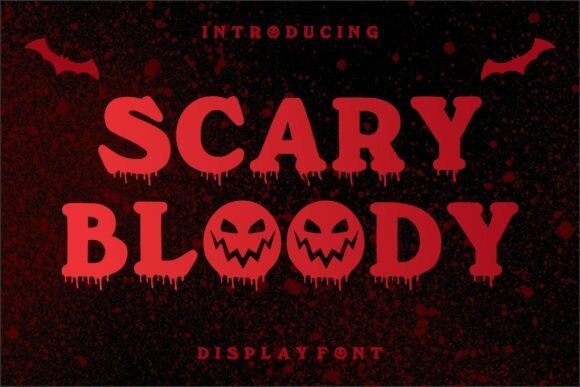 Scary Bloody: A Bold Halloween Font for Creative Impact