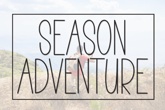 Season Adventure: A Font for Modern Exploration
