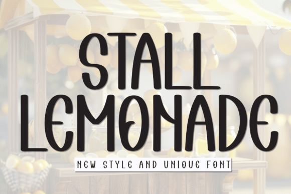 Stall Lemonade: A Playful Typeface for Creative Design Projects