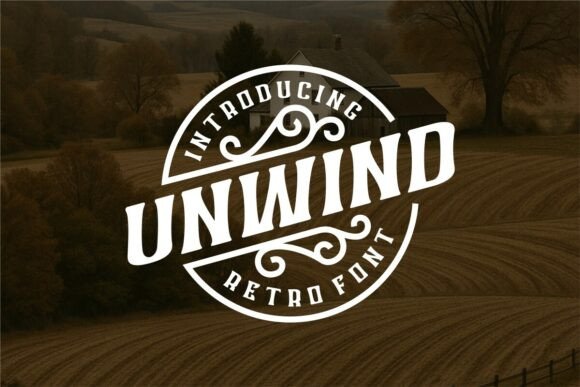 Unwind: Retro Typography for Modern Design Projects